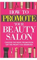 How to promote your beauty salon