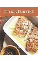 The Best Forkin' Recipes Ever: 100 Blank Pages To Fill In