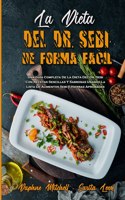La Dieta Del Dr. Sebi De Forma Facil