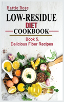 Low Residue Diet Cookbook