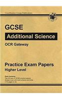 GCSE Additional Science OCR Gateway Practice Papers - Higher