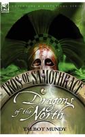 Tros of Samothrace 2: Dragons of the North