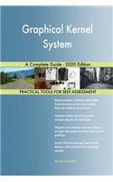 Graphical Kernel System A Complete Guide - 2020 Edition