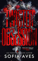 Twisted Obsession: a hitman stalker Rippton U college dark romance (Sweet but Twisted Christmas)