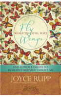 Fly While You Still Have Wings