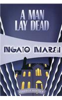 A Man Lay Dead