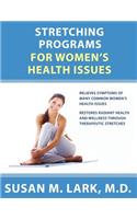 Stretching Programs for Women's Health Issues