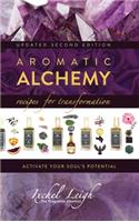 Aromatic Alchemy