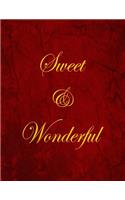 Sweet & Wonderful: Blank Lined Notebook, 100 Pages