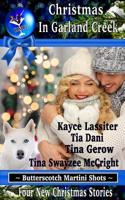 Christmas In Garland Creek