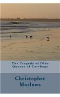 The Tragedy of Dido Queene of Carthage