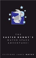 Easter Bunny's Outer Space Adventure! (Special Edition)