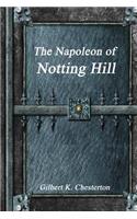 The Napoleon of Notting Hill
