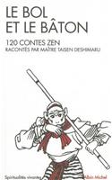 Bol Et Le Baton (Le)