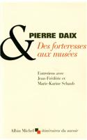 Des Forteresses Aux Musees