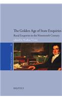 The Golden Age of State Enquiries