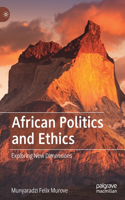 African Politics and Ethics