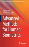 Advanced Methods for Human Biometrics