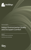 Indoor Environmental Quality and Occupant Comfort