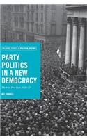 Party Politics in a New Democracy