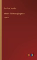 Ensayo histórico-apologético