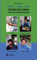 Hüft-OP ... Sepsis ... Koma