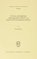 Die Kurz- Und Langfristige Wahrungspolitische Effizienz Von Regeln Fur Devisenmarktinterventionen
