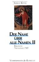 Der Name Uber Alle Namen II
