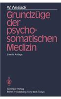 Grundzüge Der Psychosomatischen Medizin