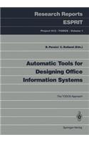 Automatic Tools for Designing Office Information Systems