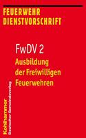Ausbildung Der Freiwilligen Feuerwehren