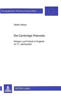 Die Cambridge Platonists: Religion Und Freiheit in England Im 17. Jahrhundert