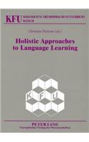 Holistic Approaches to Language Learning