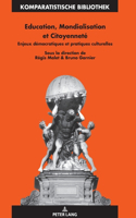 Education, Mondialisation et Citoyennete
