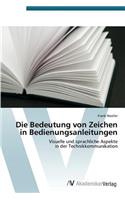 Die Bedeutung von Zeichen in Bedienungsanleitungen