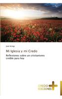 Mi Iglesia y Mi Credo