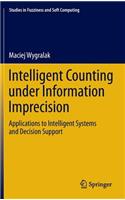 Intelligent Counting Under Information Imprecision