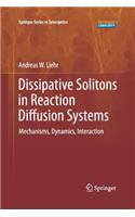 Dissipative Solitons in Reaction Diffusion Systems
