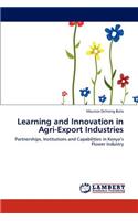 Learning and Innovation in Agri-Export Industries