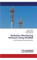 Radiation Monitoring Network Using WCDMA