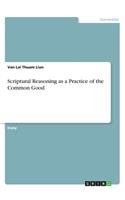 Scriptural Reasoning as a Practice of the Common Good