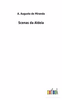 Scenas da Aldeia
