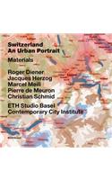 Switzerland - An Urban Portrait