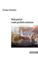 Multi-period credit portfolio selection