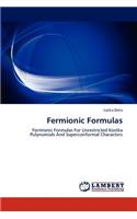Fermionic Formulas