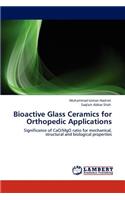 Bioactive Glass Ceramics for Orthopedic Applications