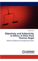 Objectivity and Subjectivity in Ethics