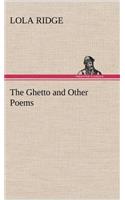 The Ghetto and Other Poems