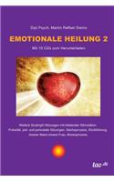 Emotionale Heilung 2