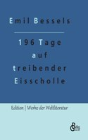 196 Tage auf treibender Eisscholle
